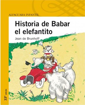 portada HISTORIA DE BABAR EL ELEFANTITO (Proxima Parada Prim. Lecto)