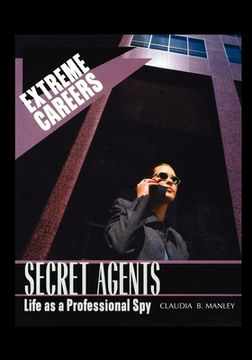 portada Secret Agents: Life as a Professional Spy (en Inglés)