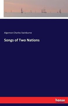 portada Songs of Two Nations (en Inglés)