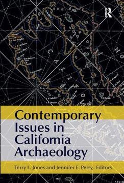 portada Contemporary Issues in California Archaeology (en Inglés)