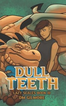 portada Dull Teeth (en Inglés)