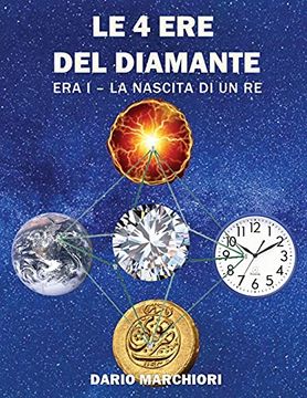 portada Le 4 ere del Diamante: Era i - la Nascita di un re (en Italiano)