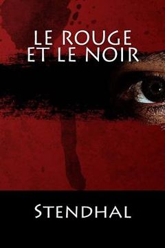 portada Le Rouge et le Noir: (Langue Française) (en Francés)