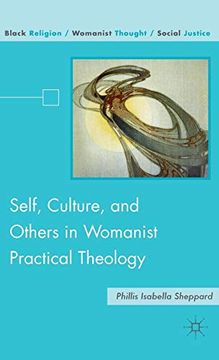 portada Self, Culture, and Others in Womanist Practical Theology (en Inglés)