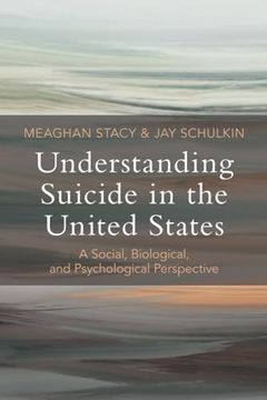 portada Understanding Suicide in the United States (en Inglés)