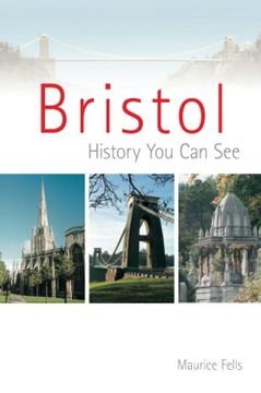 portada Bristol: History you can see (en Inglés)