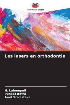 portada Les lasers en orthodontie (en Francés)