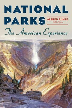 portada National Parks: The American Experience (en Inglés)
