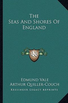 portada the seas and shores of england (in English)