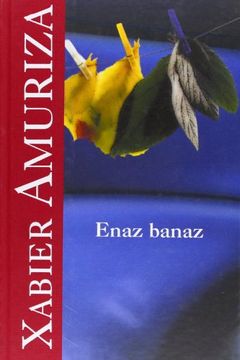 portada (1) Enaz Banaz (Bertsolari Liburuak) (en Euskera)