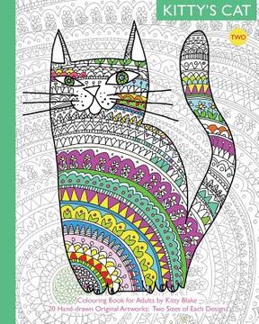 portada Kitty's Cat: Colouring Book for Adults: Twenty More Patterned, Paper Cats. Essential in Any Colouring Book for Grown-ups Collection