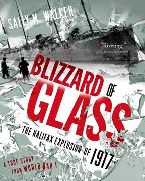 portada Blizzard of Glass: The Halifax Explosion of 1917 (en Inglés)