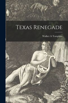 portada Texas Renegade (in English)