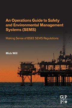 portada An Operations Guide to Safety and Environmental Management Systems (Sems): Making Sense of Bsee Sems Regulations (in English)