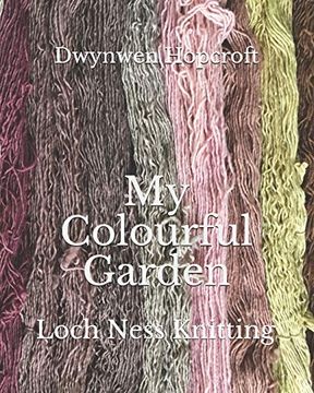 portada My Colourful Garden: Loch Ness Knitting 