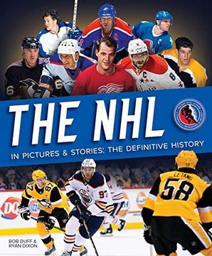 portada The nhl in Pictures and Stories: The Definitive History 