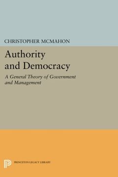 portada Authority and Democracy: A General Theory of Government and Management (Studies in Moral, Political, and Legal Philosophy) (in English)