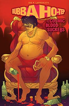 portada Bubba Ho-Tep and the Cosmic Blood-Suckers (Graphic Novel) (in English)