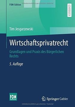 portada Wirtschaftsprivatrecht: Grundlagen und Praxis des Bürgerlichen Rechts (Fom-Edition) 