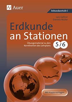 portada Erdkunde an Stationen: Übungsmaterial zu den Kernthemen des Lehrplans 5/6. Mit Kopiervorlagen (en Alemán)