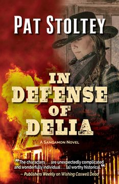 portada In Defense of Delia: A Sangamon Novel (en Inglés)
