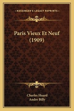 portada Paris Vieux Et Neuf (1909) (en Francés)