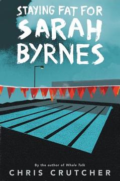 portada Staying fat for Sarah Byrnes (in English)