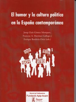portada El Humor y la Cultura Política en la España Contemporánea