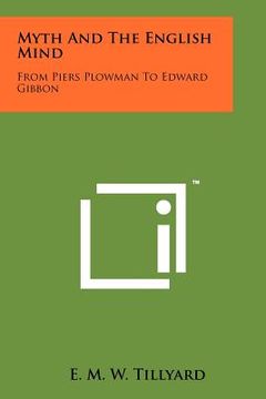 portada myth and the english mind: from piers plowman to edward gibbon