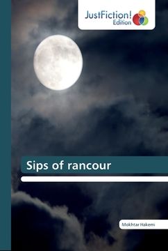 portada Sips of rancour (en Inglés)