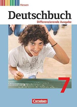 portada Deutschbuch 7. Schuljahr. Schülerbuch. Differenzierende Ausgabe Hessen (en Alemán)