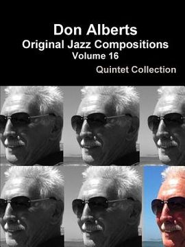 portada Don Alberts Original Jazz Compositions Volume 16 (in English)