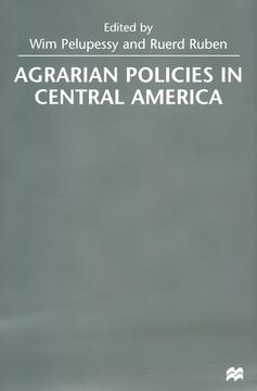 portada Agrarian Policies in Central America (en Inglés)