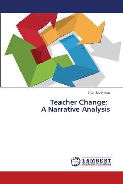 portada Teacher Change: A Narrative Analysis