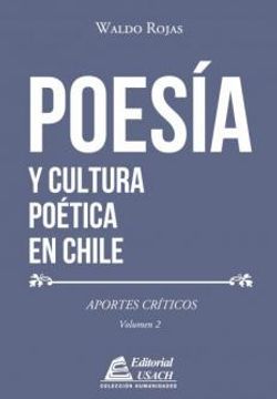 portada Poesía y Cultura Poética en Chile. Aportes Críticos. Volumen 2