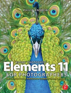 portada Adobe Photoshop Elements 11 for Photographers: The Creative use of Photoshop Elements (en Inglés)