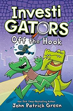 portada InvestiGators: Off the Hook (InvestiGators!, 3) (en Inglés)