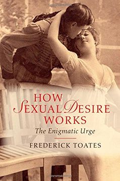 portada How Sexual Desire Works: The Enigmatic Urge (en Inglés)
