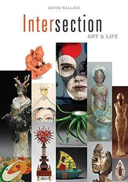 portada Intersection: Art & Life (en Inglés)