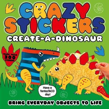 portada Crazy Stickers: Create-A-Dinosaur: 1 (en Inglés)