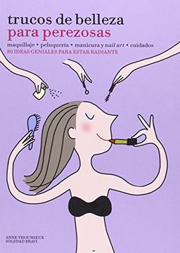 portada Trucos de belleza para perezosas (in Spanish)