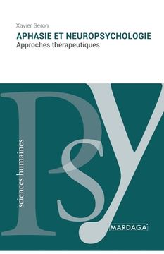 portada Aphasie et neuropsychologie: Approches thérapeutiques (in French)