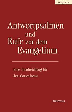 portada Antwortpsalmen und Rufe vor dem Evangelium - Lesejahr a: Eine Handreichung für den Gottesdienst (en Alemán)