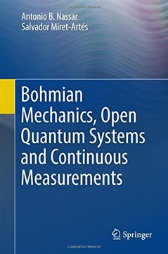 portada Bohmian Mechanics, Open Quantum Systems and Continuous Measurements