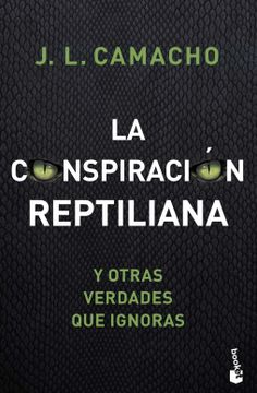 portada La Conspiración Reptiliana y Otras Verdades que Ignoras: 5 (Divulgación) (in Spanish)