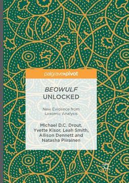 portada Beowulf Unlocked: New Evidence from Lexomic Analysis (in English)