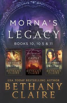 portada Morna's Legacy: Books 10, 10.5 & 11: Scottish, Time Travel Romances (in English)
