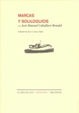 portada Marcas Y Soliloquios (La cruz del sur/Antologías)