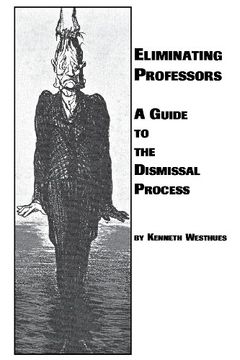 portada Eliminating Professors: A Guide to the Dismissal Process