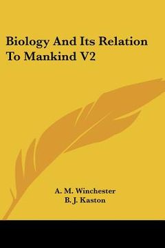 portada biology and its relation to mankind v2 (en Inglés)